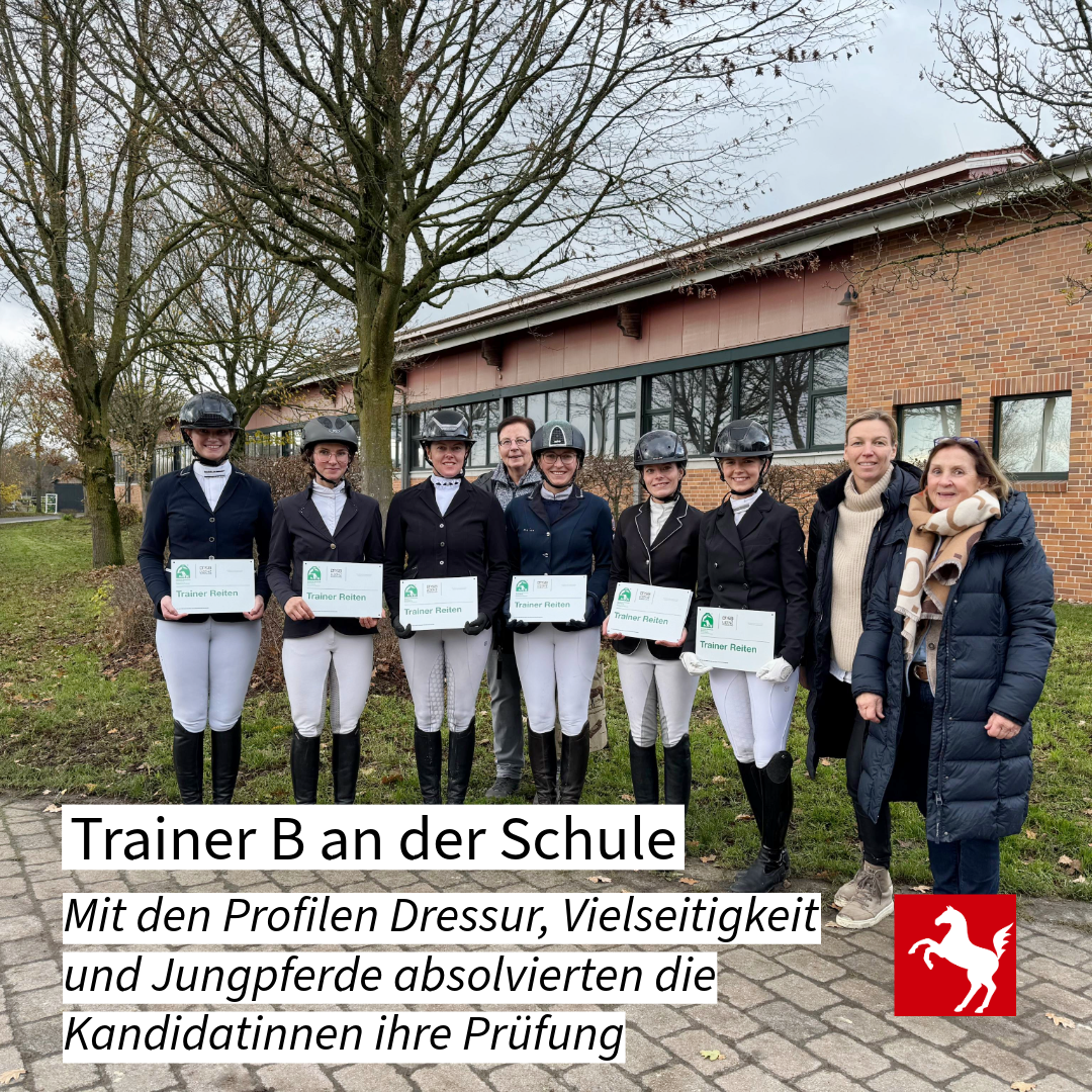 Trainer B-Prüfung an der Westfälischen Reit- und Fahrschule