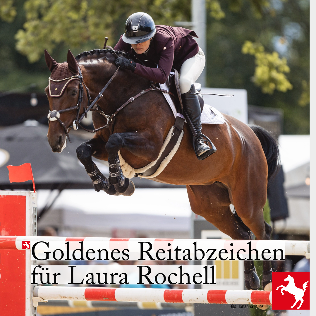 Goldenes Reitabzeichen für Laura Rochell Goldenes Reitabzeichen für Laura Rochell