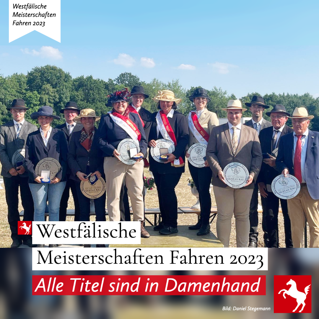 Westfälische Meisterschaften Fahren - Alle Medaillengewinner:innen
