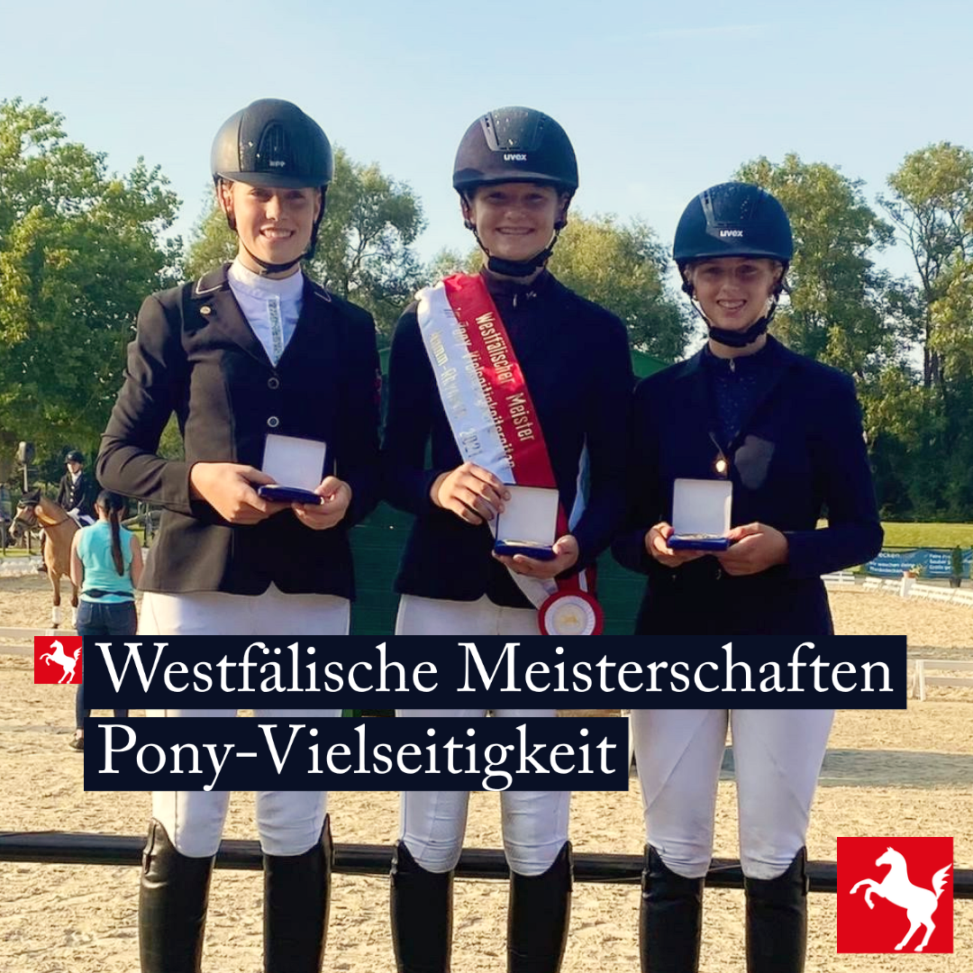 Westfälische Meisterschaften Pony-Vielseitigkeit 2021