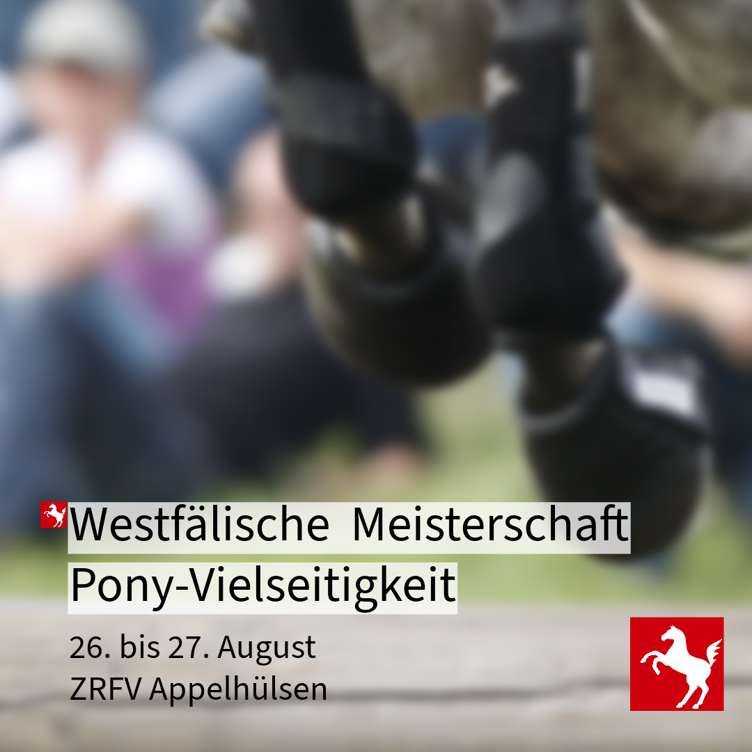 Westfälische Meisterschaft Pony-Vielseitigkeit 2023