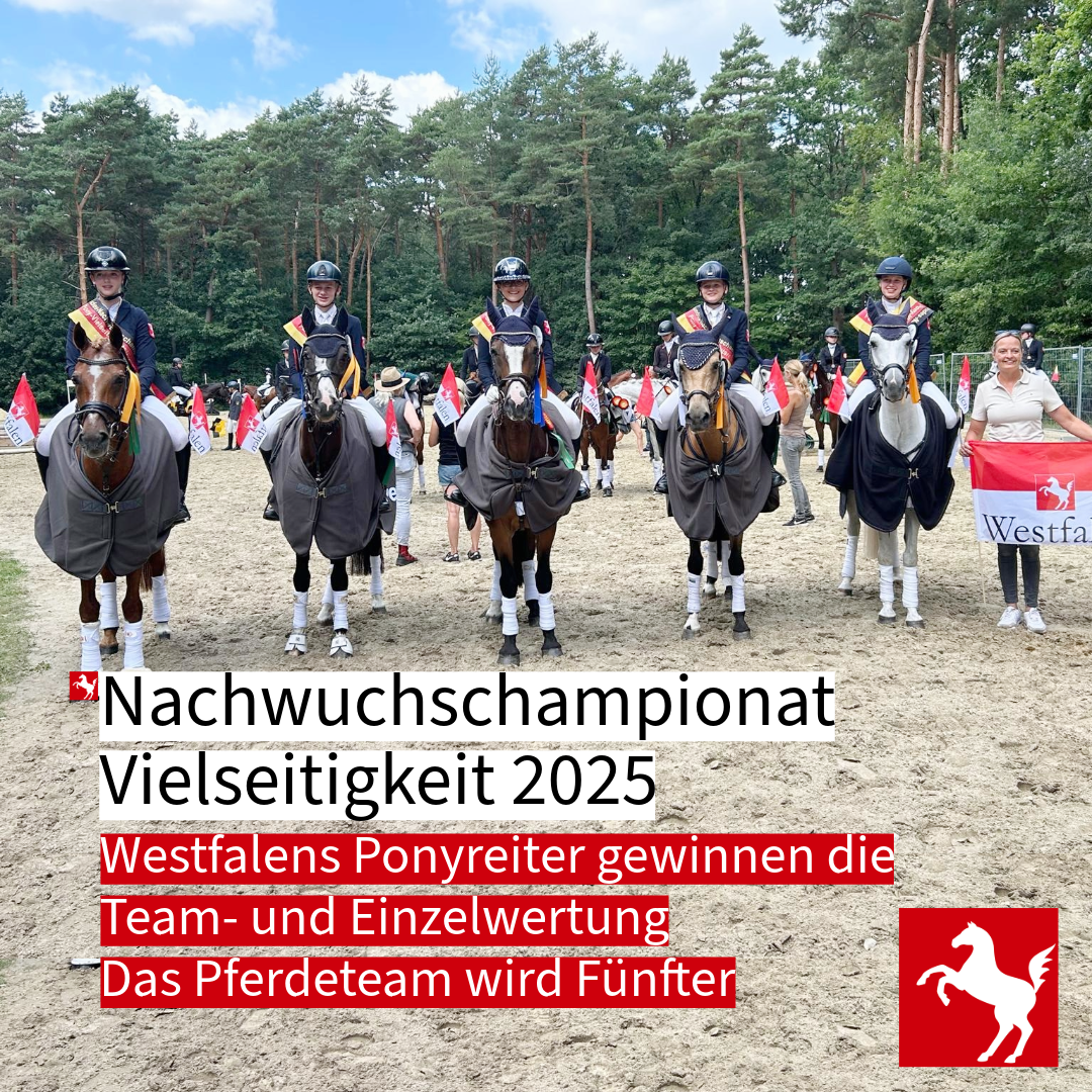 Bundes-Nachwuchschampionat Vielseitigkeit 2025: Sieg für Westfalens Ponyreiter Bundes-Nachwuchschampionat Vielseitigkeit 2025: Sieg für Westfalens Ponyreiter