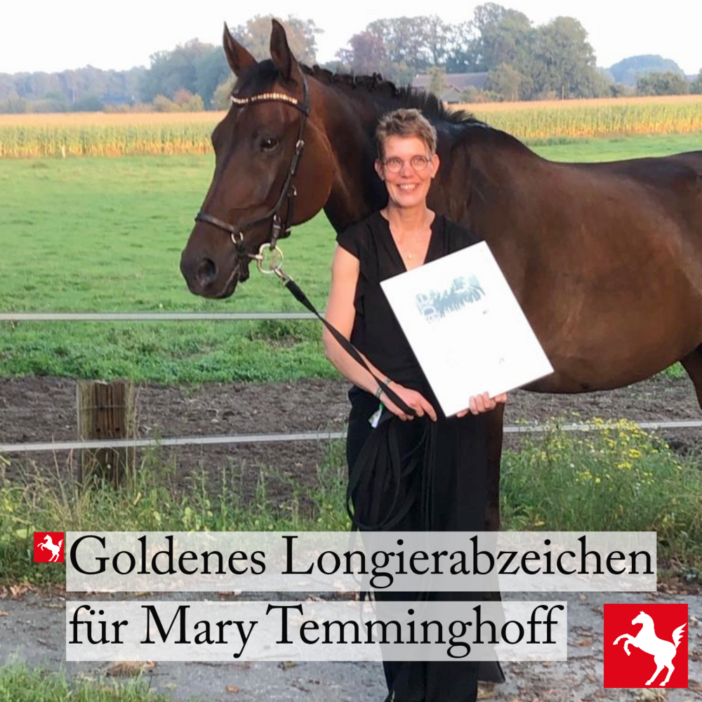 Maria Temminghoff hat das Goldene Longierabzeichen erhalten