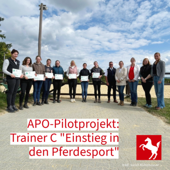 APO-Pilotprojekt: Trainer C "Heranführung an den Pferdesport"