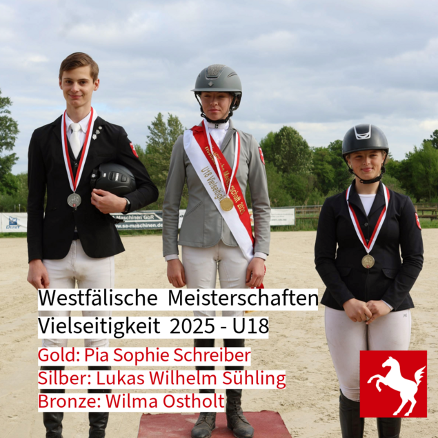 Medaillengewinner der Westfälischen Meisterschaft Vielseitigkeit 2025 U 18