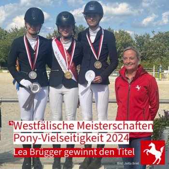 Lea Brügger ist Westfalenmeisterin in der Pony-Vielseitigkeit 2024
