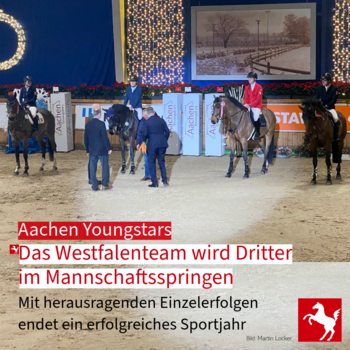 Bei den Aachen Youngstars 2023 wird das Westfalenteam um Landestrainer Klaus Reinacher Dritter.