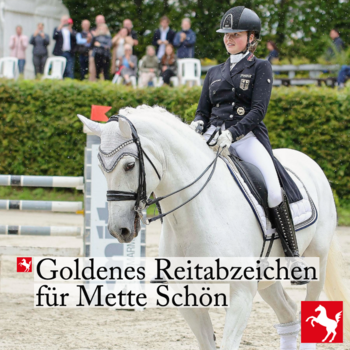 Goldenes Reitabzeichen für Mette Schön