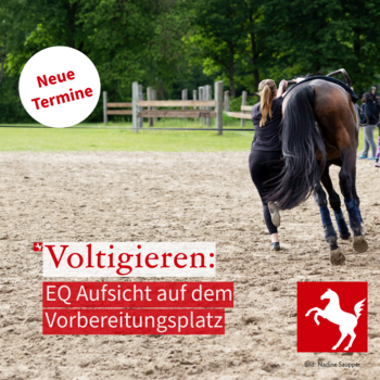 Ergänzungsqualifikation "Aufsicht auf dem Vorbereitungsplatz Voltigieren"